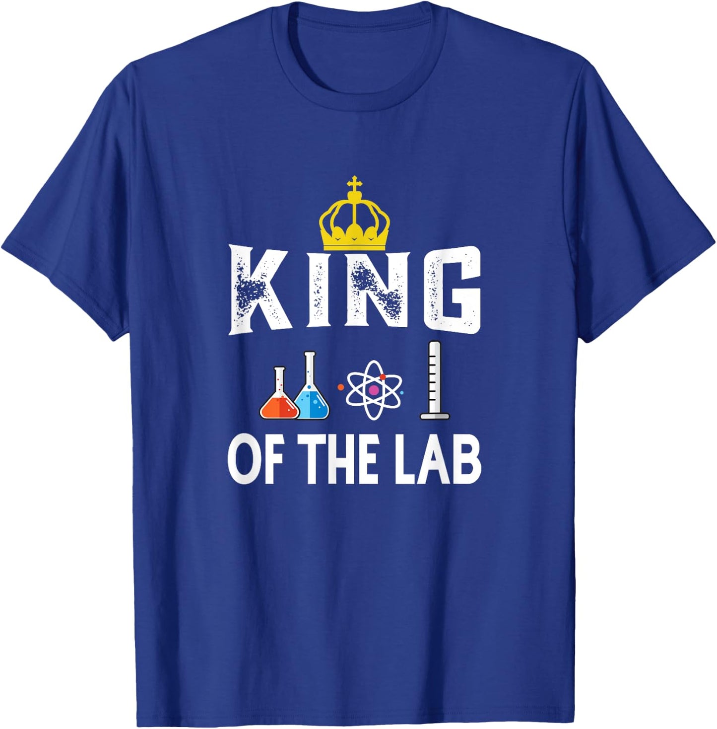 Science - King Of The Lab T-Shirt - T-Shirt | Royal