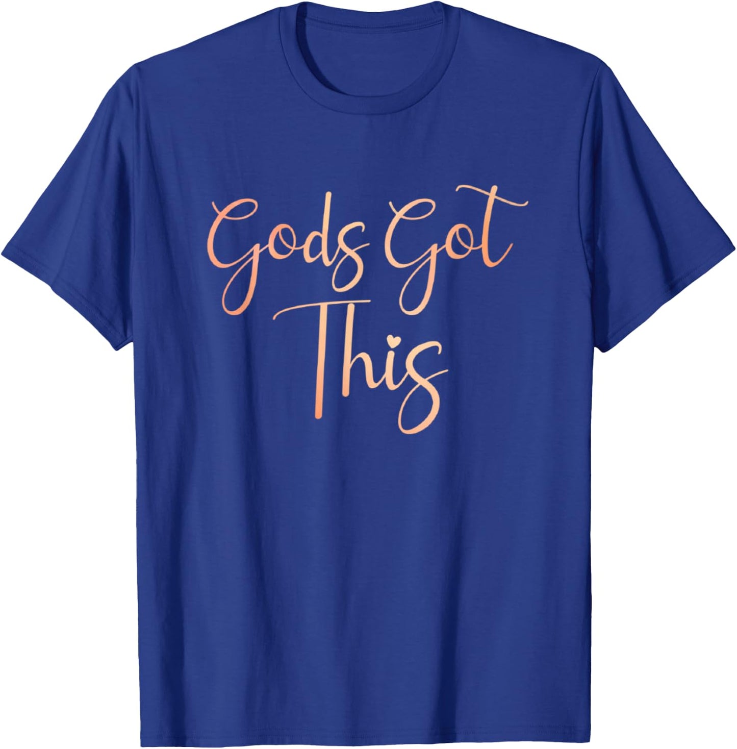 Jesus Loves You Christian Faith Inc. Gods Got This Christian Motivational T-Shirt - T-Shirt | Royal