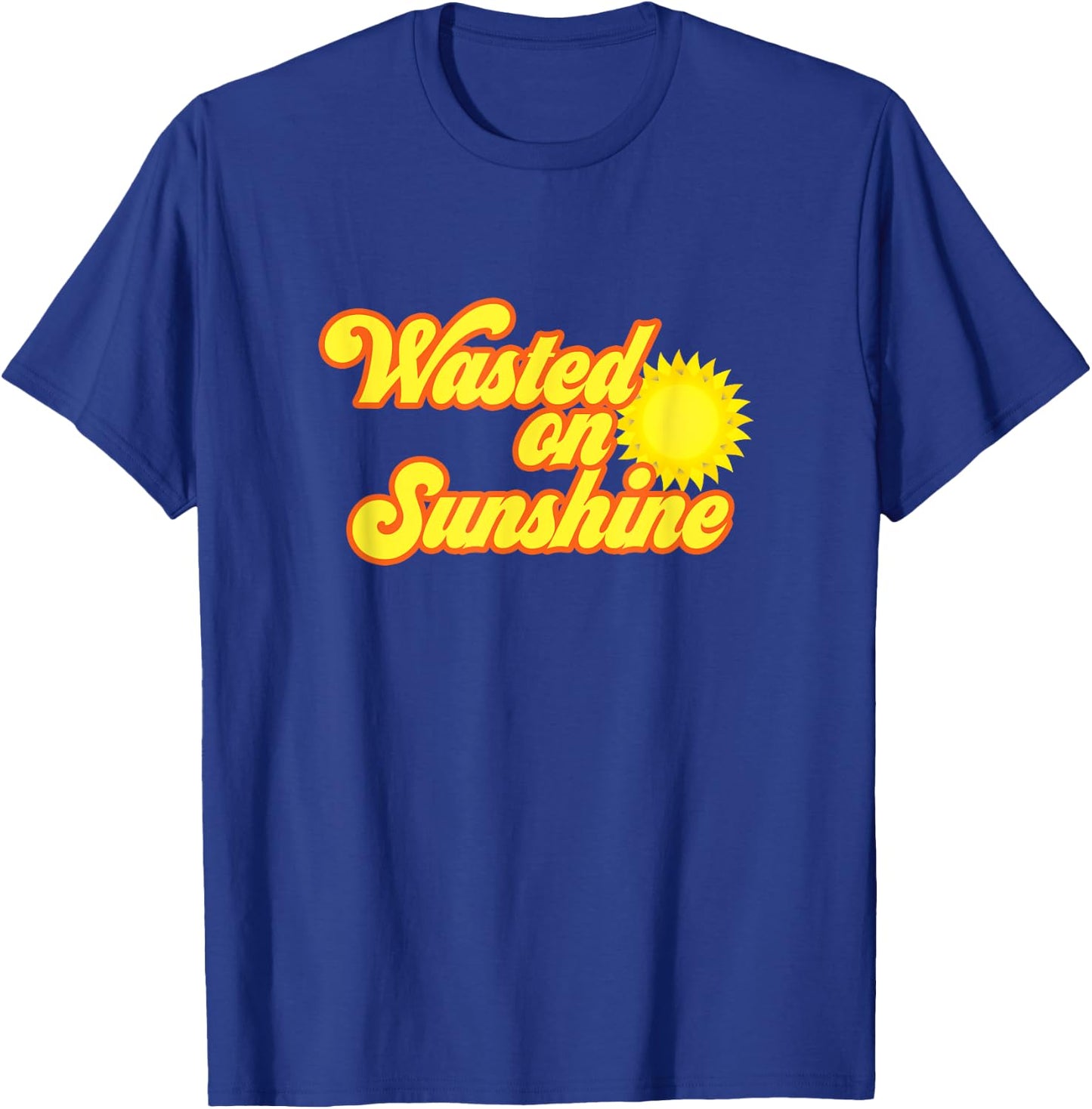 Wasted On Sunshine 70s Retro Vintage Men Women T-Shirt - T-Shirt | Royal