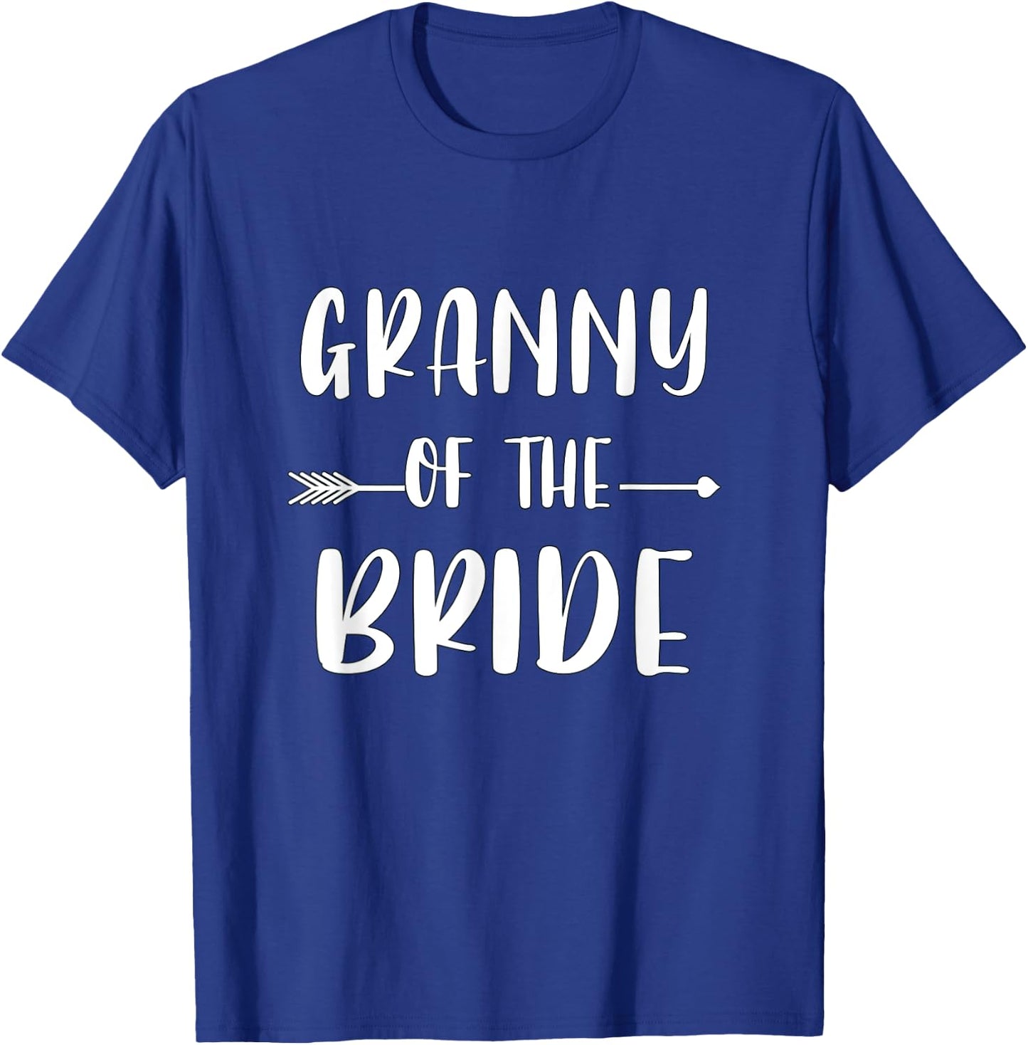 Granny Of The Bride Wedding Party Matching Bridal Party T-Shirt - T-Shirt | Royal