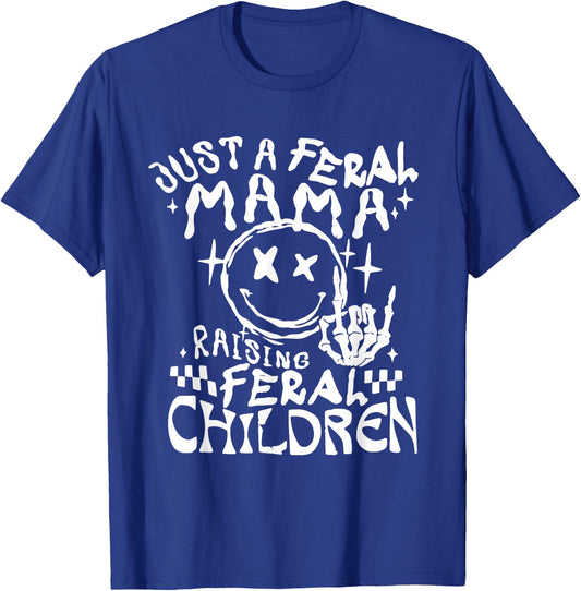 Retro Just a Feral mama busy raising feral children T-Shirt - T-Shirt | Royal