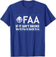 FAA Federal Aviation Authority Shirt Funny Conservative Gift T-Shirt - T-Shirt | Royal