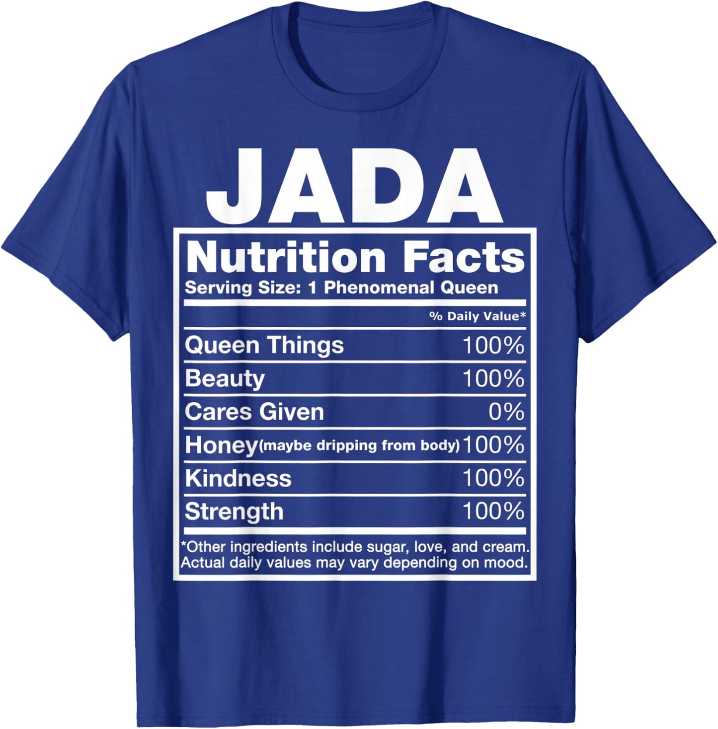 Jada Nutrition Facts Jada Name Birthday Shirt T-Shirt - T-Shirt | Royal