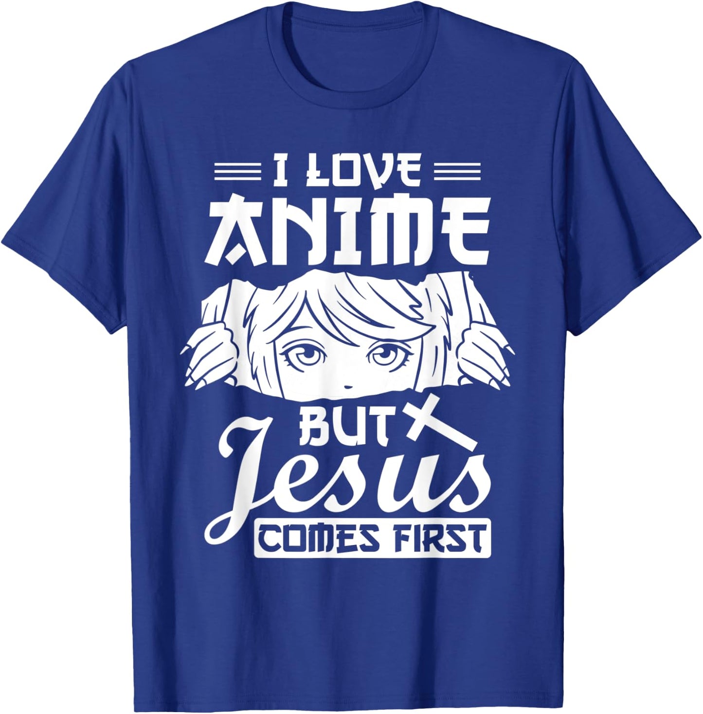 Anime Jesus Design - I Love Anime But Jesus Comes First T-Shirt - T-Shirt | Royal