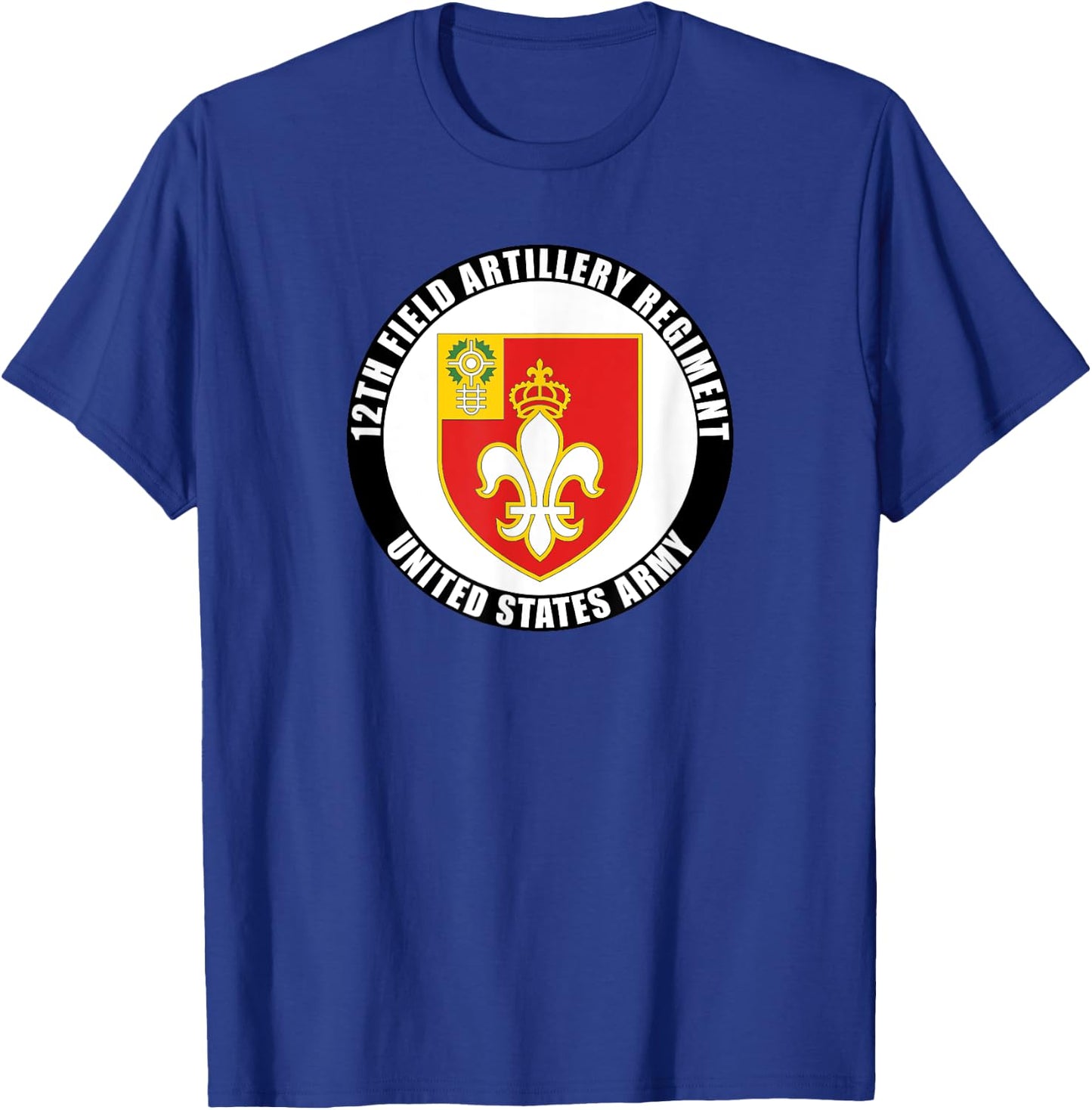 12th Field Artillery Regiment United States Army Veteran T-Shirt - T-Shirt | Royal