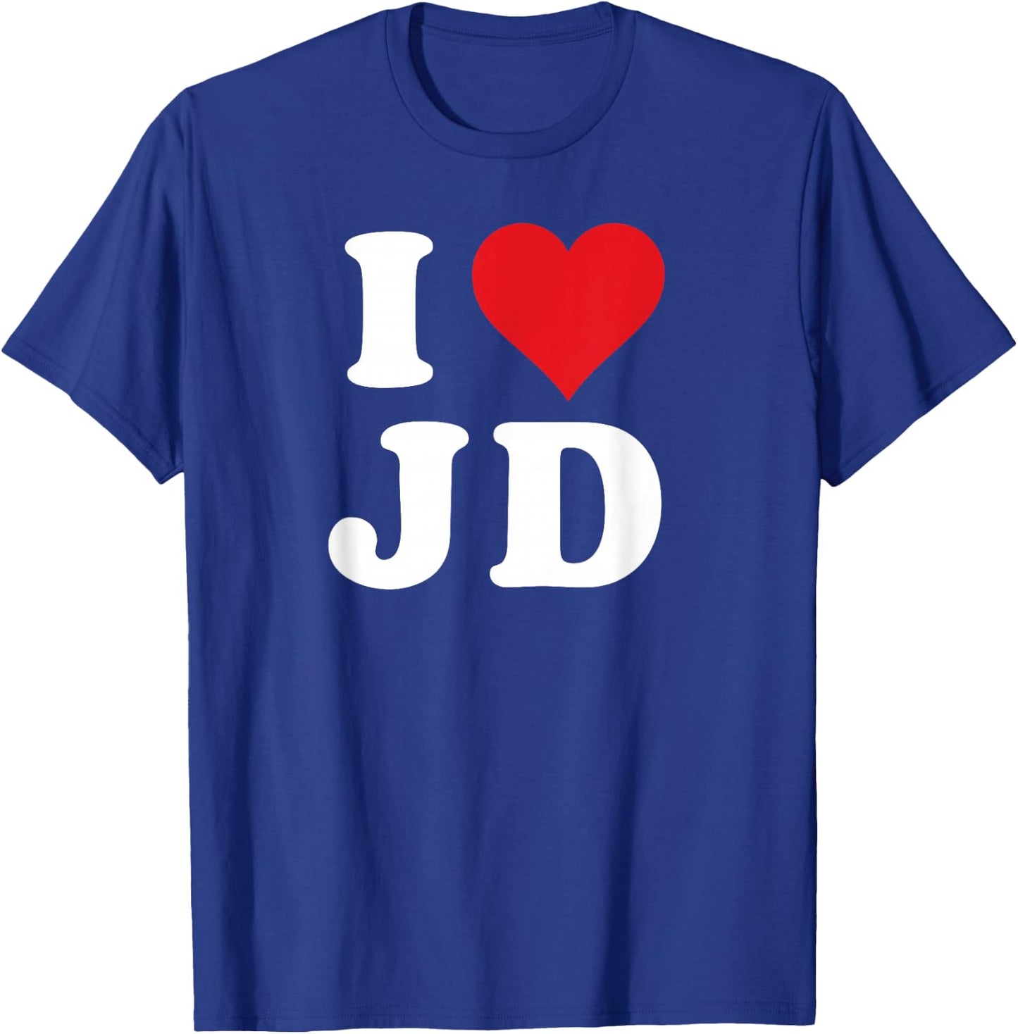 I Love JD Initials I Heart J.D. First Last Name J D T-Shirt - T-Shirt | Royal