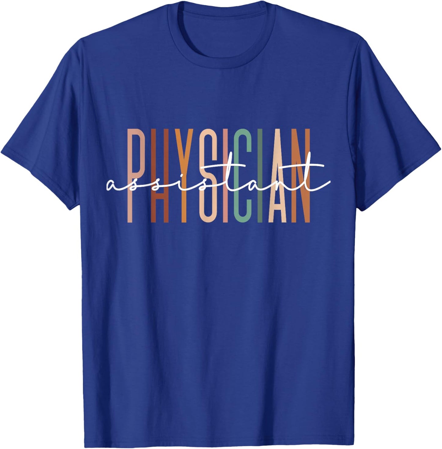 Physician Assistant PA Student PA Doctor Graduation T-Shirt - T-Shirt | Royal