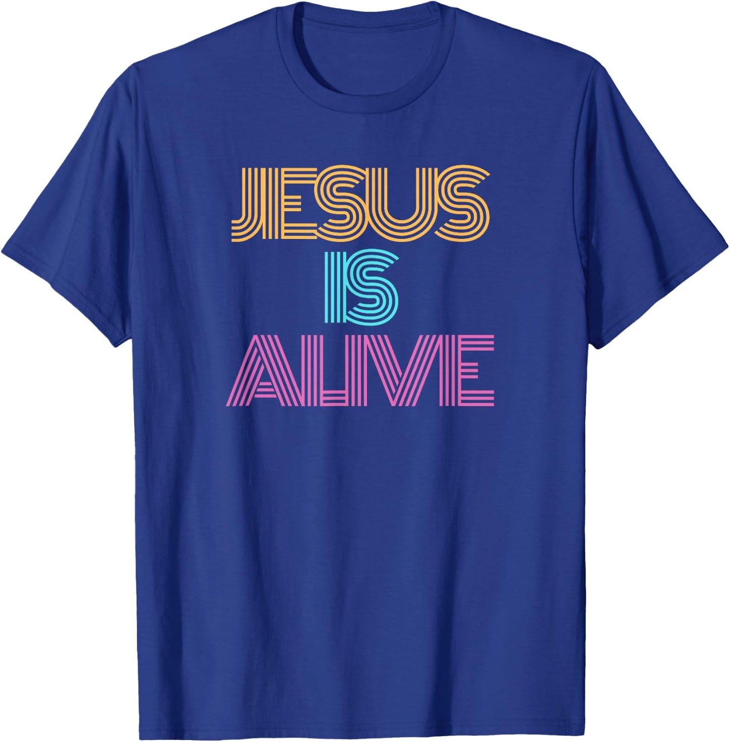 Jesus is Alive Shirt. Christian Shirt. Religious Spiritual T-Shirt - T-Shirt | Royal