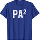 Second Time Pa Again 2nd Power Baby Announcement T-Shirt - T-Shirt | Royal