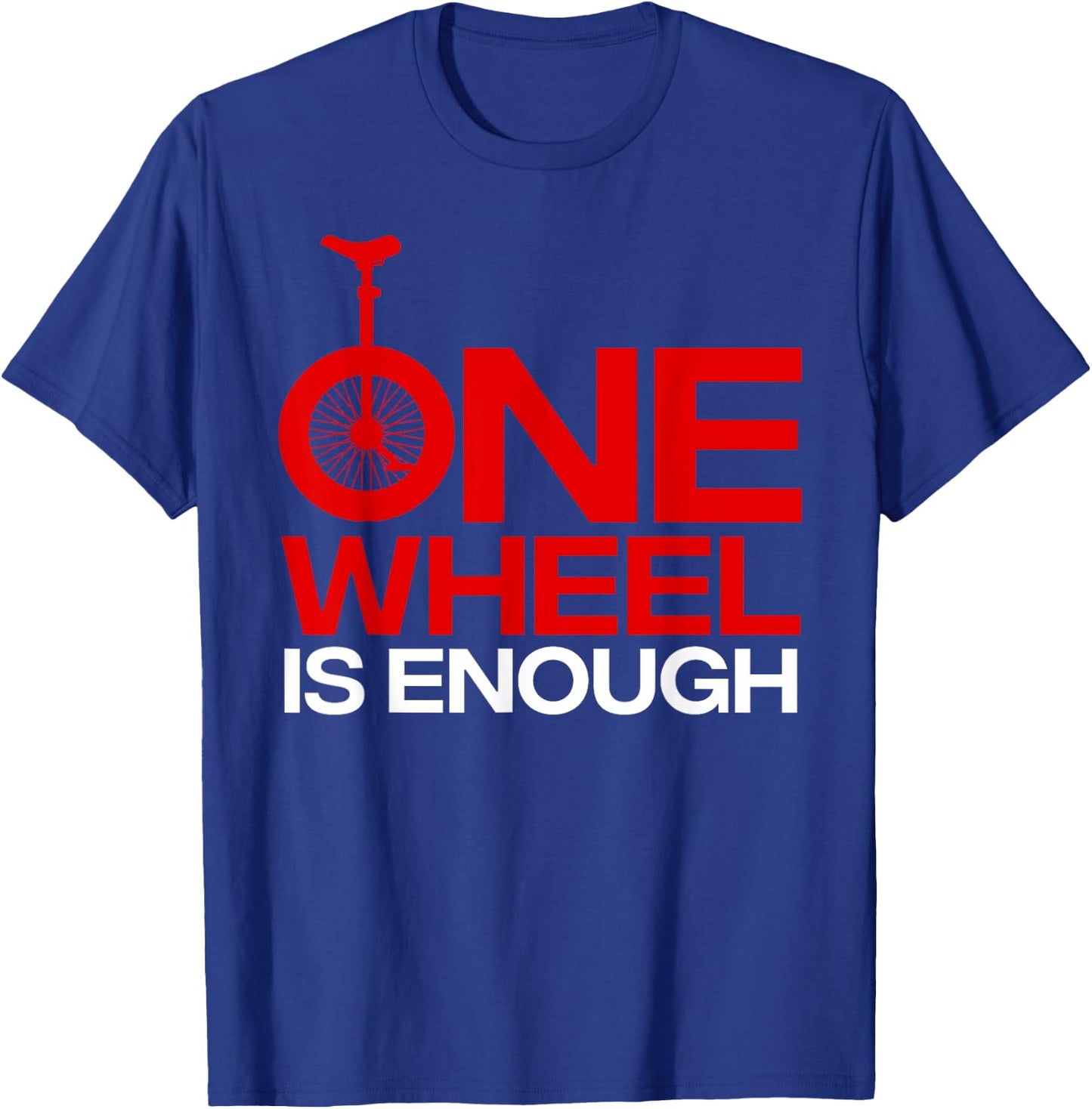 Funny Unicycle Designs Women Monocycle Riders Fan T-Shirt - T-Shirt | Royal
