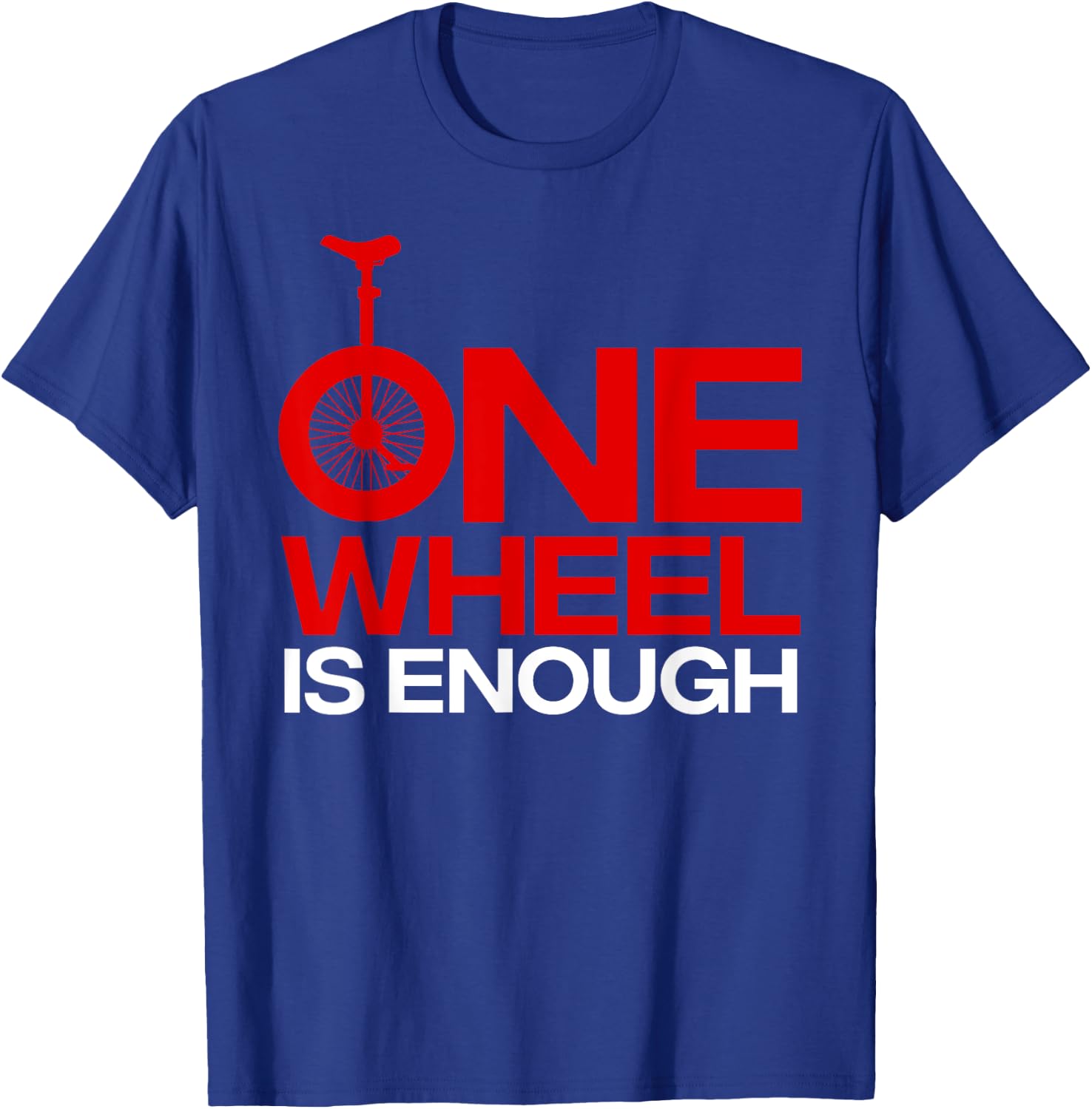 Funny Unicycle Designs Women Monocycle Riders Fan T-Shirt - T-Shirt | Royal