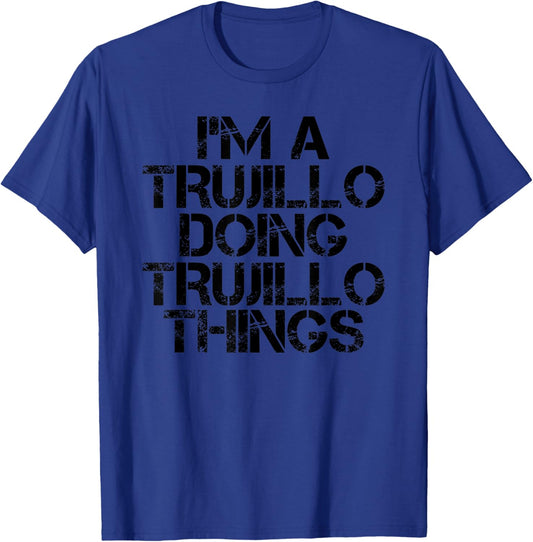 TRUJILLO Funny Surname Family Tree Birthday Reunion Gift T-Shirt - T-Shirt | Royal
