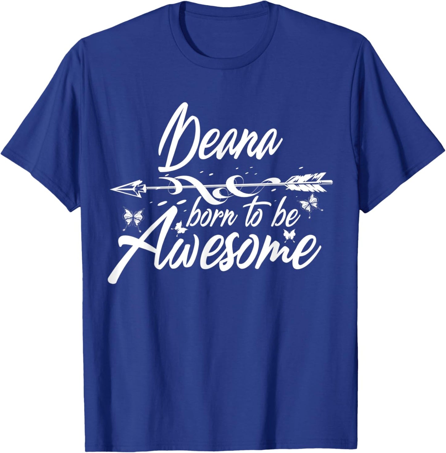 DEANA Gift Name Funny Personalized Women Birthday Joke Idea T-Shirt - T-Shirt | Royal