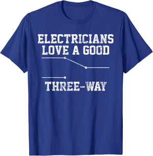 Electrician Funny Three Way Pun Thisrt Gift T-Shirt - T-Shirt | Royal