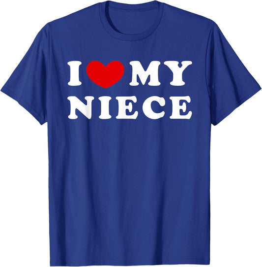 I Love My Niece, I Heart My Niece T-Shirt - T-Shirt | Royal
