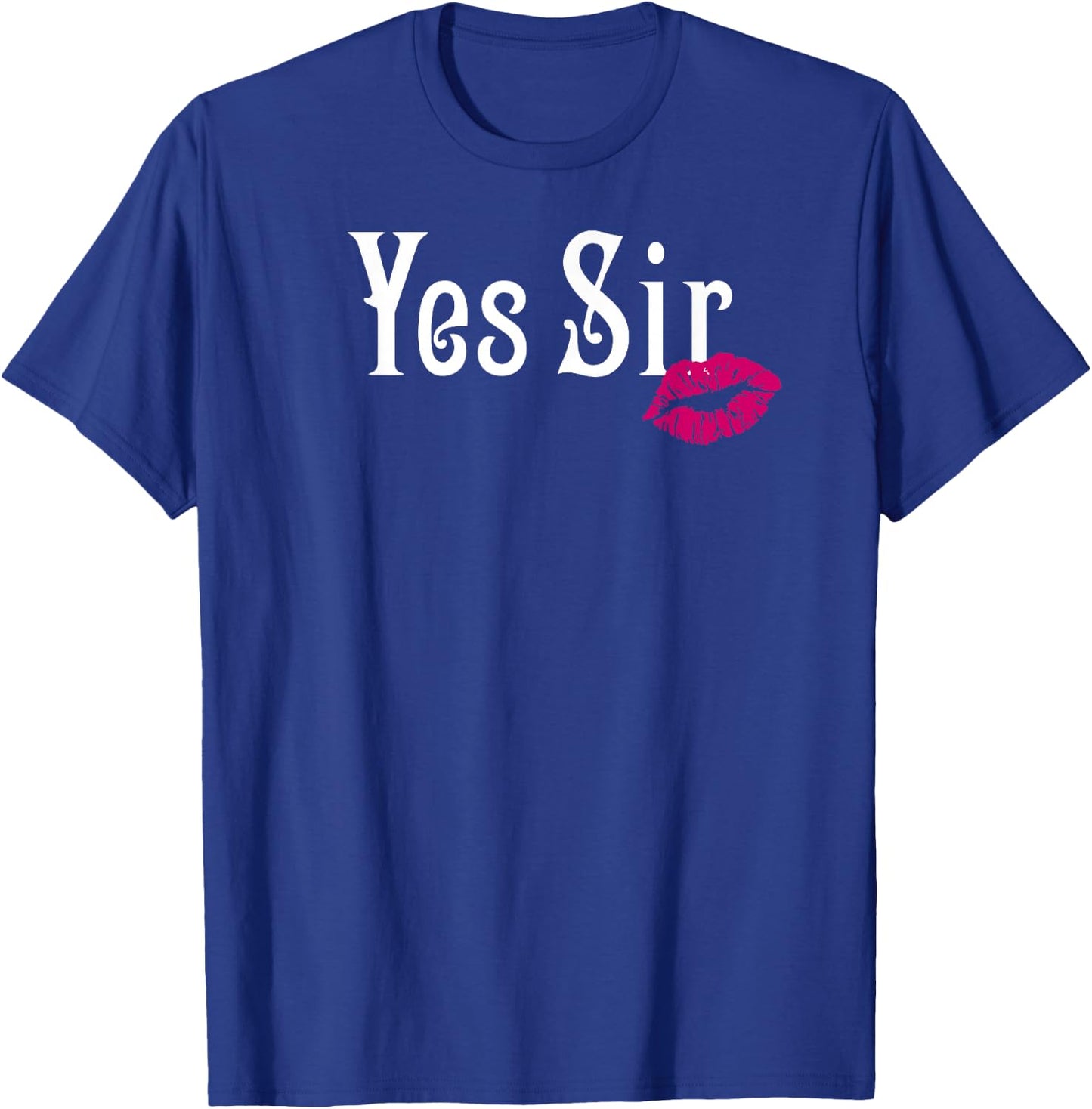 AP Adult Designs Yes Sir Submissive BDSM Sub Black T-Shirt - T-Shirt | Royal