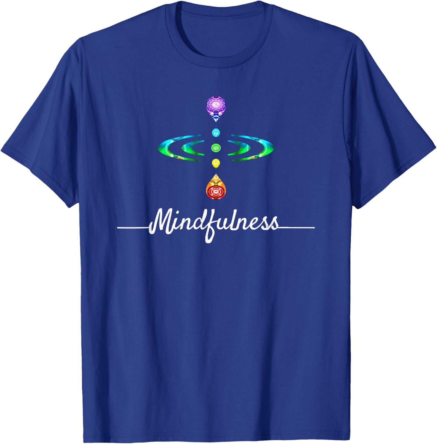 Mindfulness Be Present in Moment Chakra Shirt T-Shirt - T-Shirt | Royal