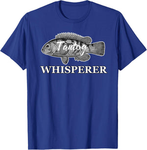 Tautog Whisperer Blackfish Tog Fishing Fishermen Toggin T-Shirt - T-Shirt | Royal