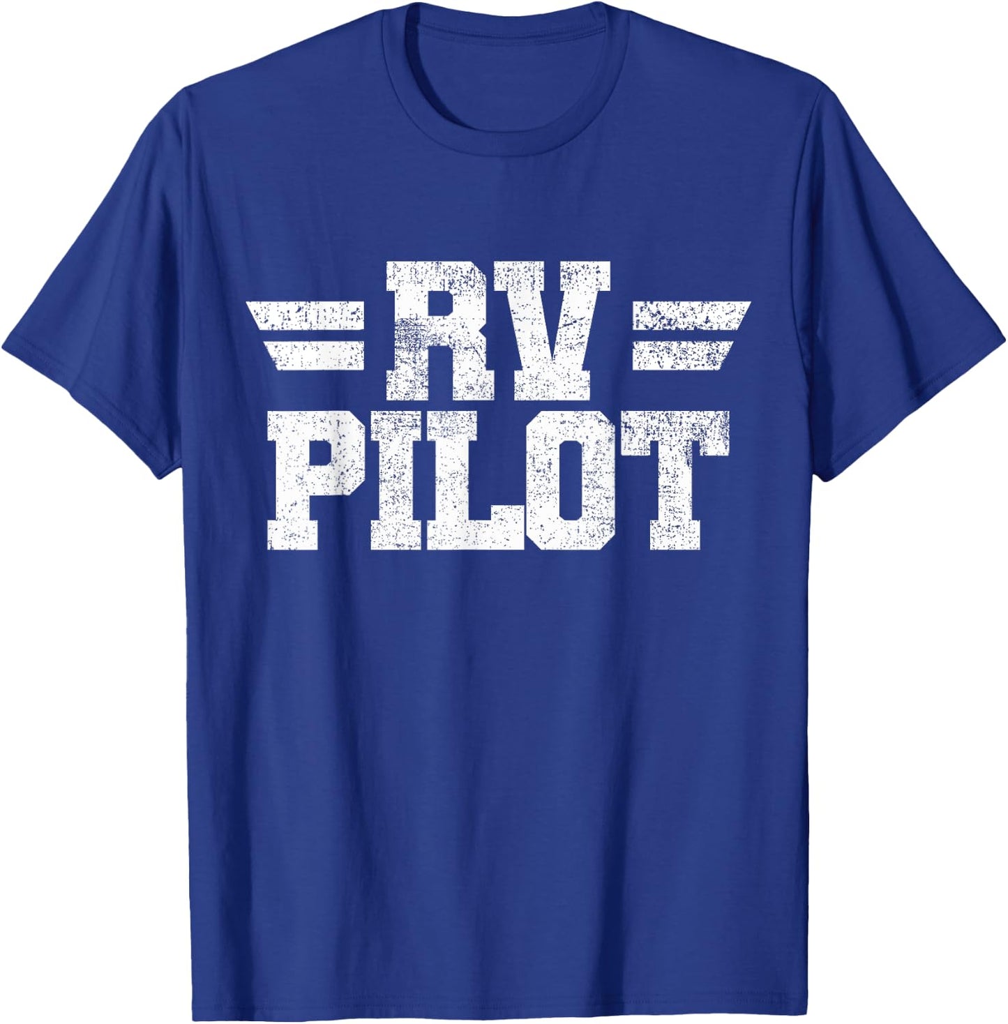 RV Pilot RV Camping Camper T-Shirt - T-Shirt | Royal