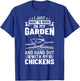 I Just Want To Work In My Garden And Hang Out Chicken T-Shirt - T-Shirt | Royal