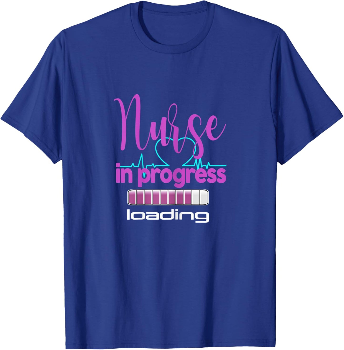 Nurse in Progress - nurse loading- funny nursing T-Shirt - T-Shirt | Royal