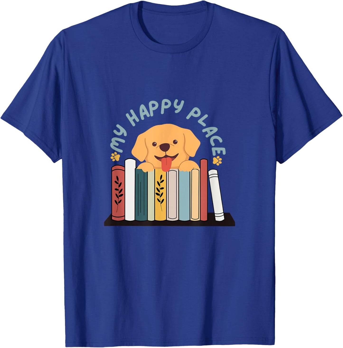 Dog Lover Bookworm, Read & Bark, Books & Dog My Happy Place Women Girls Kids T-Shirt - T-Shirt | Royal