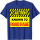 Men's -Adults Black Cotton 60% Polyester 40% Modern Collarless Short Sleeve Known To Road Rage Driver Small T-Shirt - T-Shirt | Royal