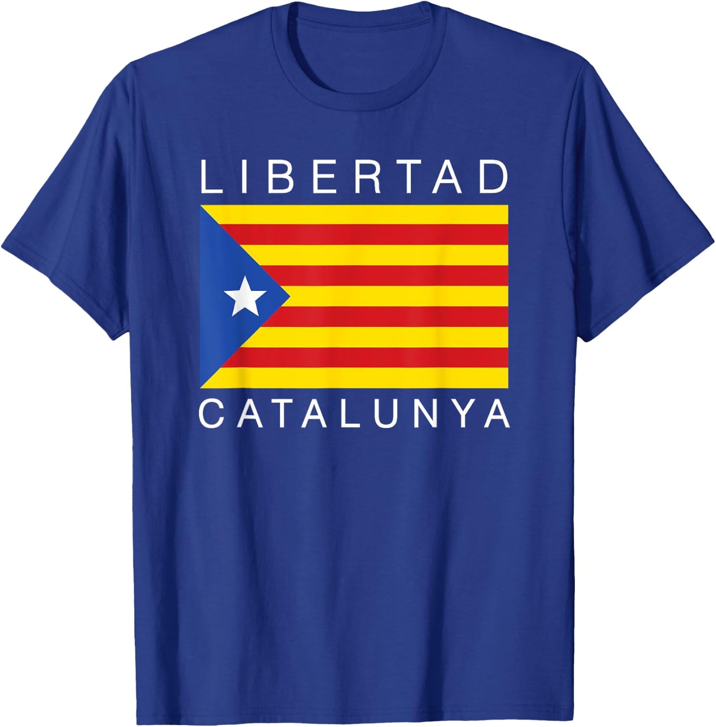 Libertad Catalunya Catalan Catalonia Espana T-Shirt - T-Shirt | Royal