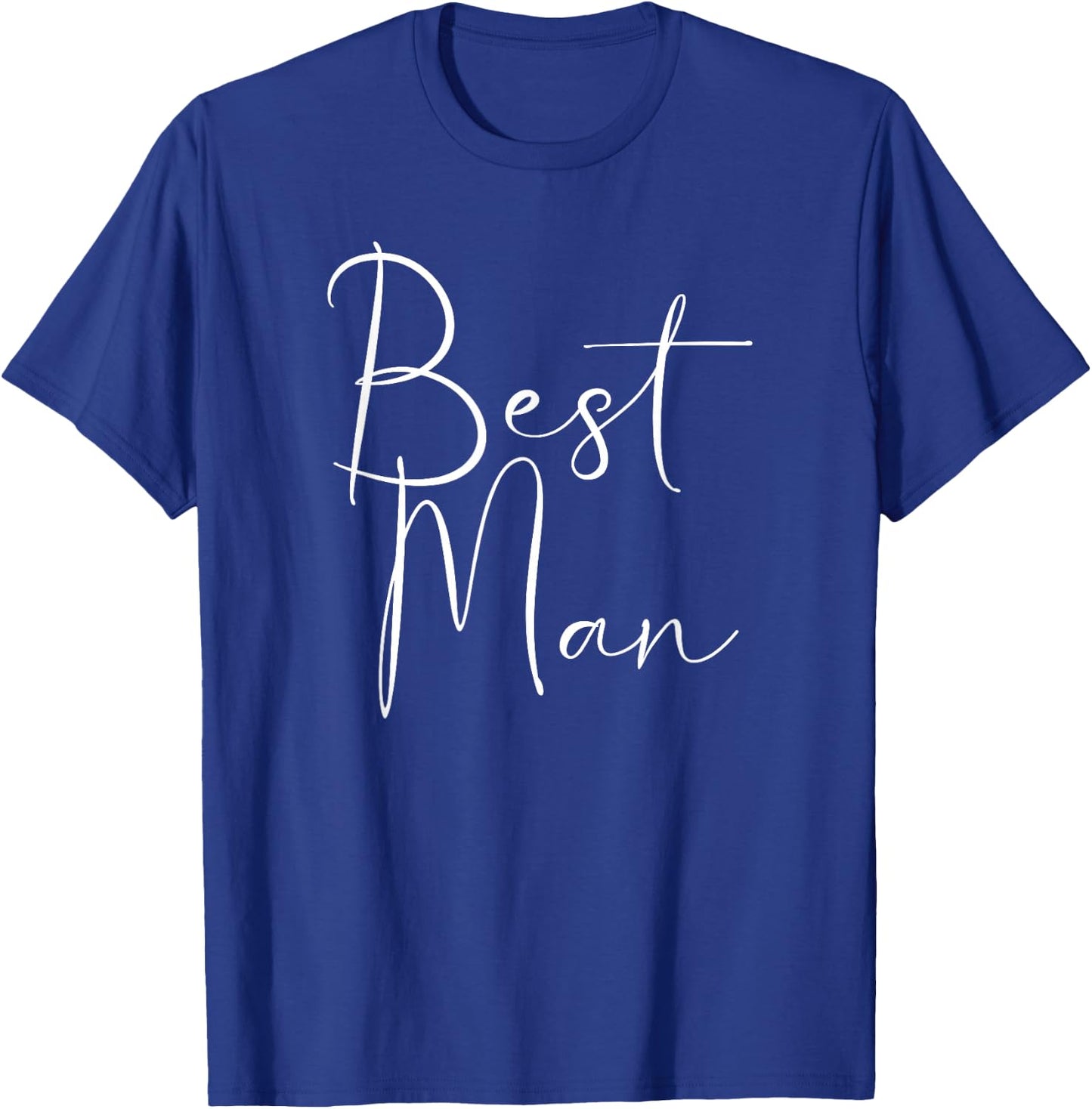 Best Man Shirt Bride Idea Bachelorette Party Wedding T-Shirt - T-Shirt | Royal
