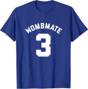 Wombmate 3 - Funny Twin / Triplet / Quadruplet Matching T-Shirt - T-Shirt | Royal