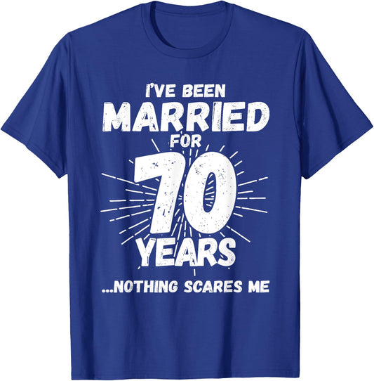 Couples Married 70 Years - Funny 70th Wedding Anniversary T-Shirt - T-Shirt | Royal