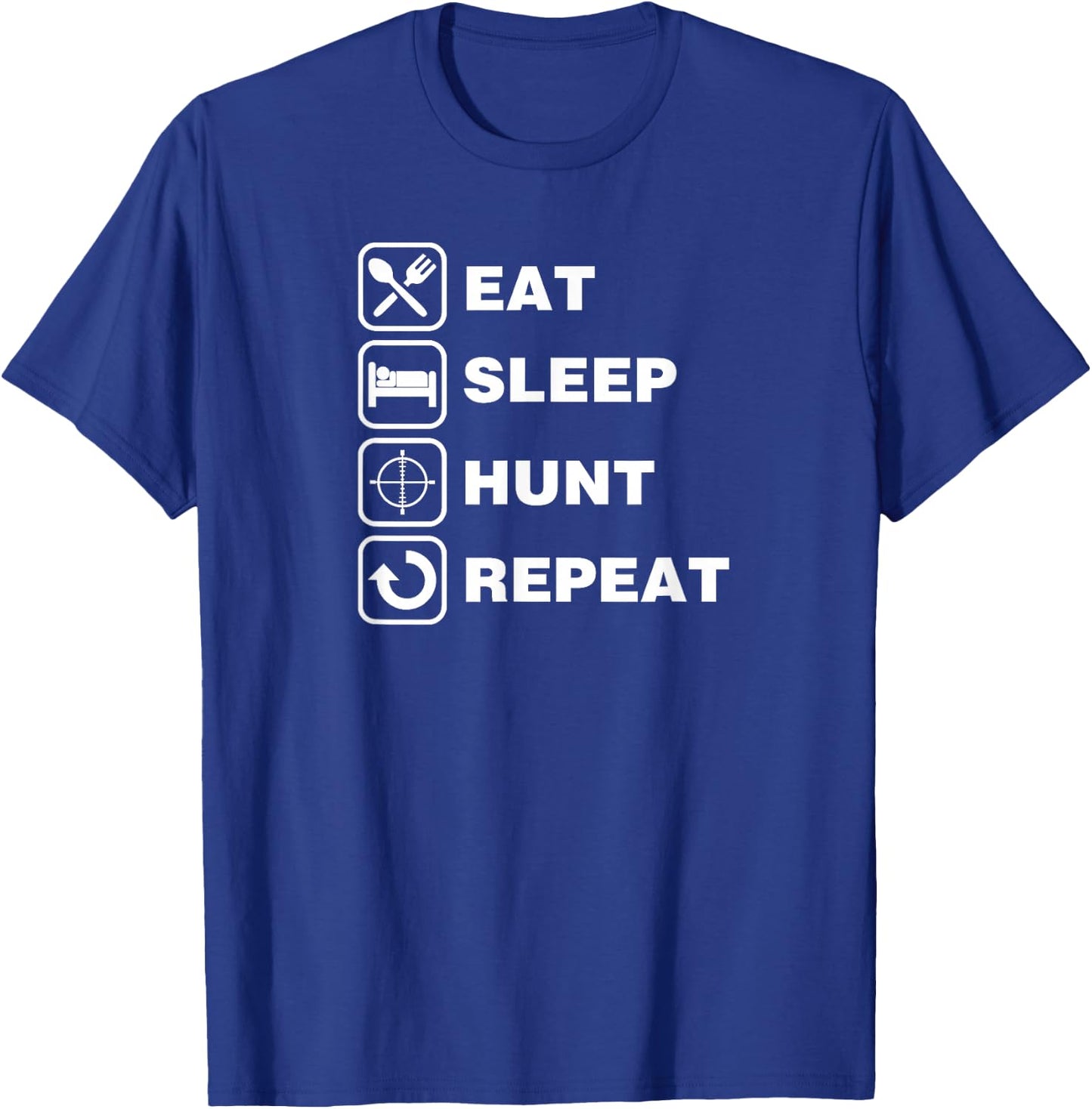 Eat Sleep Hunt Repeat Crosshair Target Icon Duck Deer T-Shirt - T-Shirt | Royal