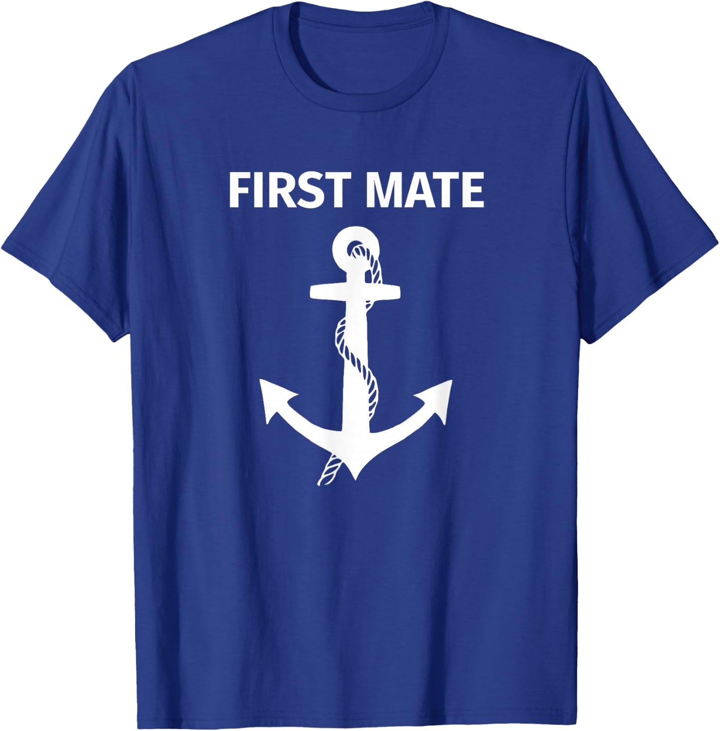 First Mate Matching Couple Boating and Sailing T-Shirt - T-Shirt | Royal