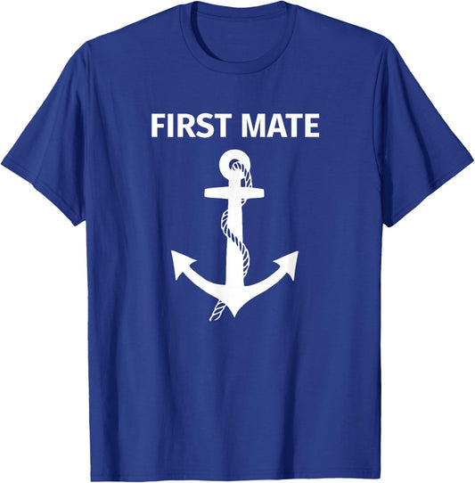 First Mate Matching Couple Boating and Sailing T-Shirt - T-Shirt | Royal