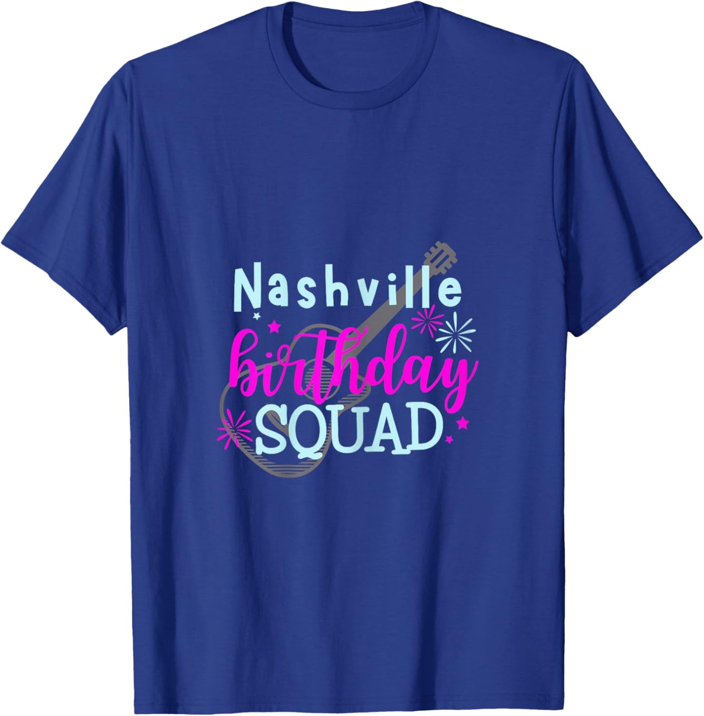 Nashville Birthday Squad/Birthday Trip T-Shirt - T-Shirt | Royal