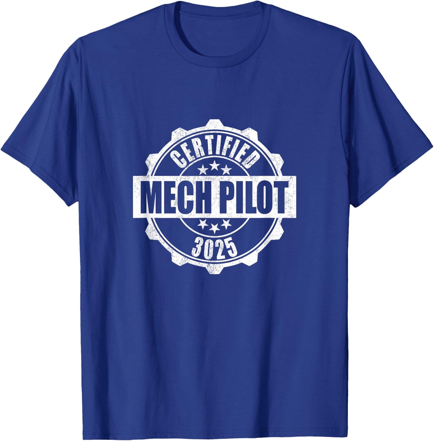 Certified Mech Pilot T-Shirt - T-Shirt | Royal