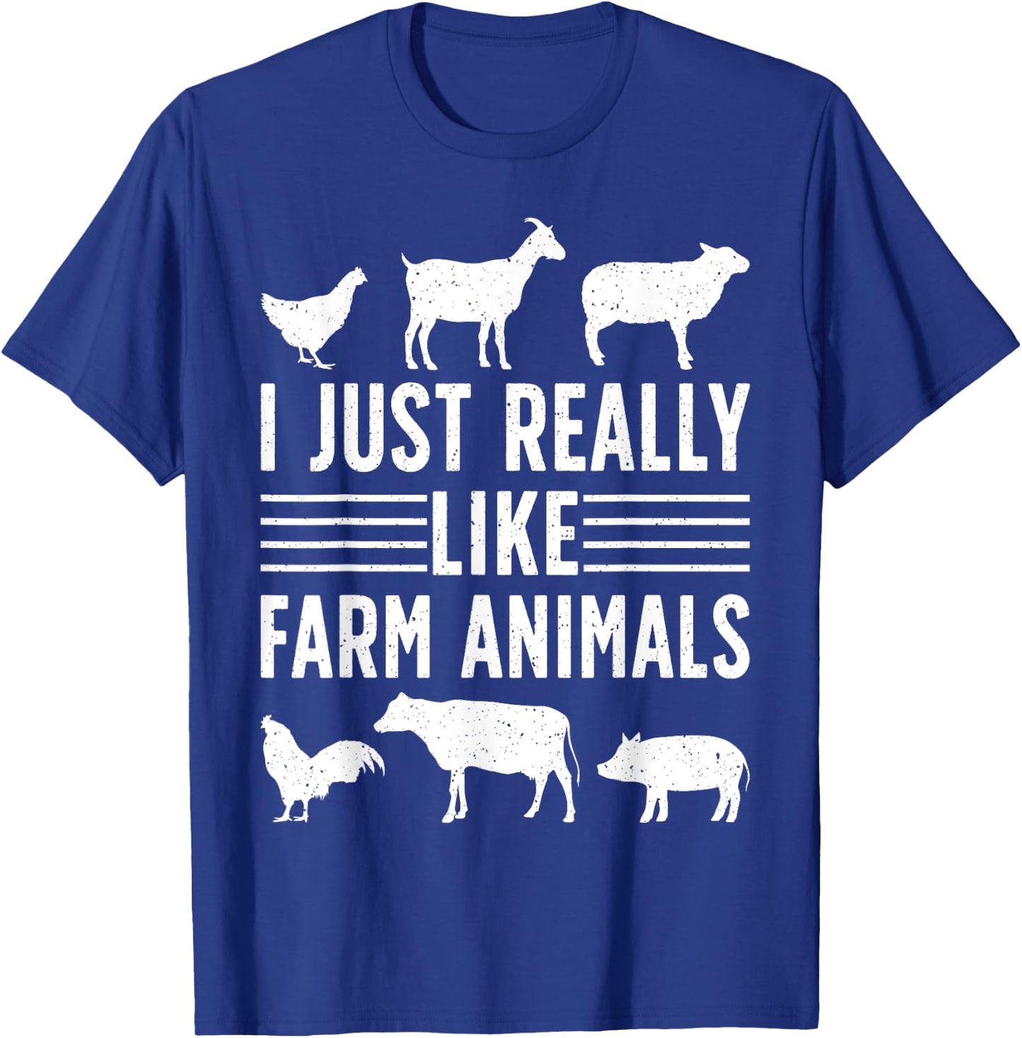 I Just Really Like Farm Animals Funny Farming Farmer T-Shirt - T-Shirt | Royal