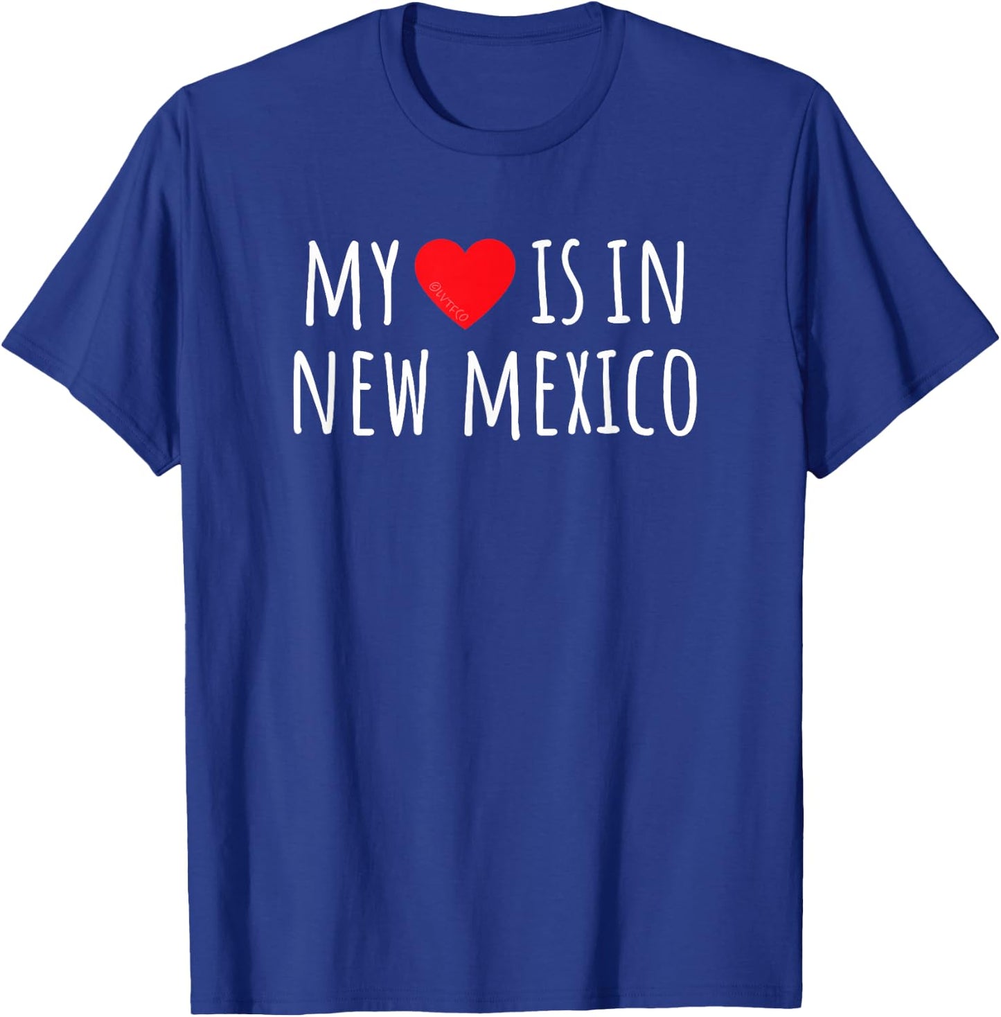 MY HEART IS IN NEW MEXICO Cute American State T-Shirt - T-Shirt | Royal
