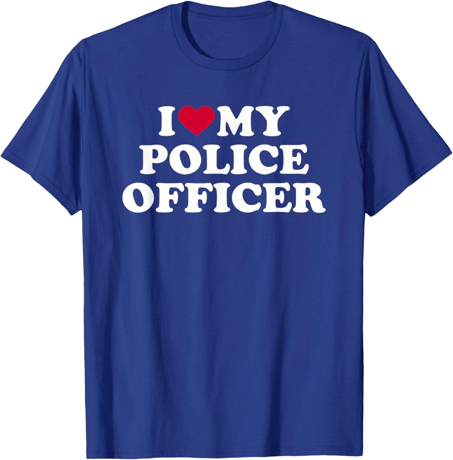 I Love My Policeman T-Shirt - T-Shirt | Royal