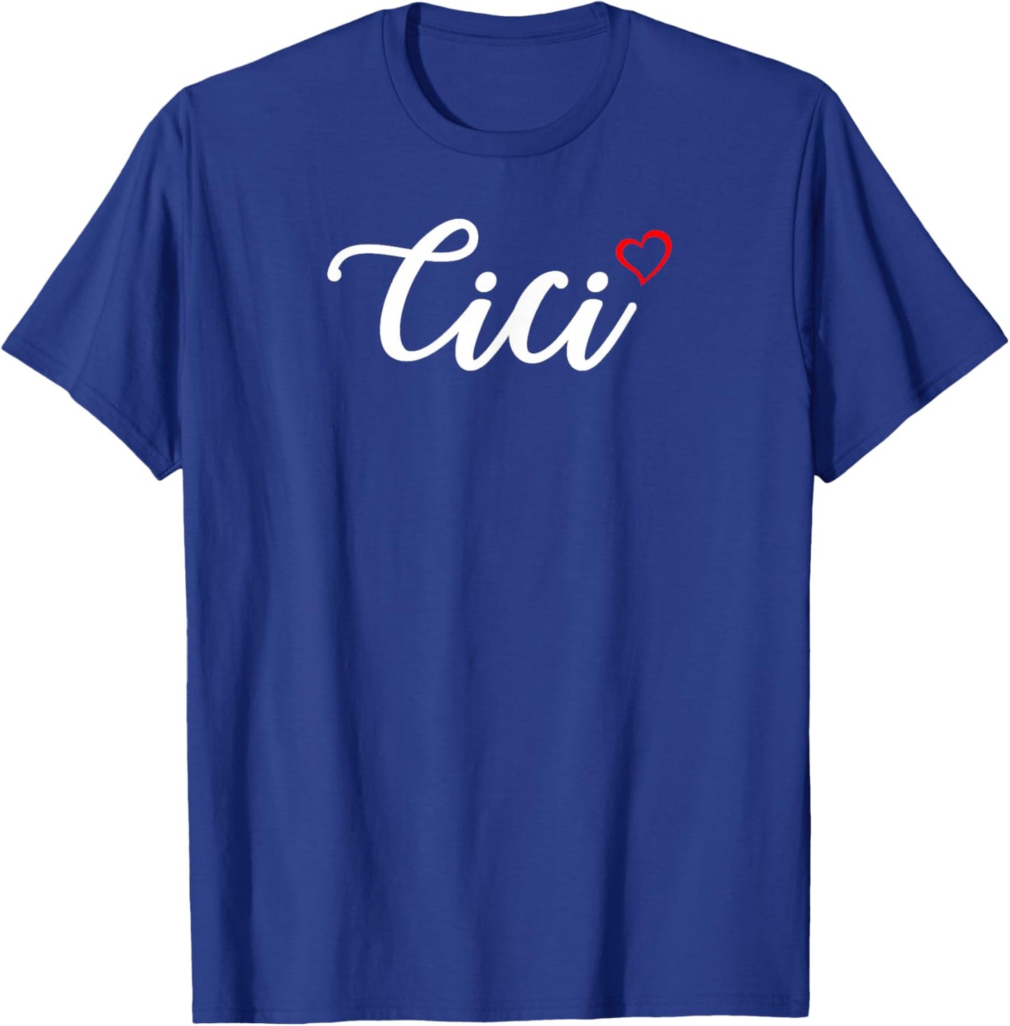 Cute Cici Lover Gift Grandma Christmas Gifts T-Shirt - T-Shirt | Royal