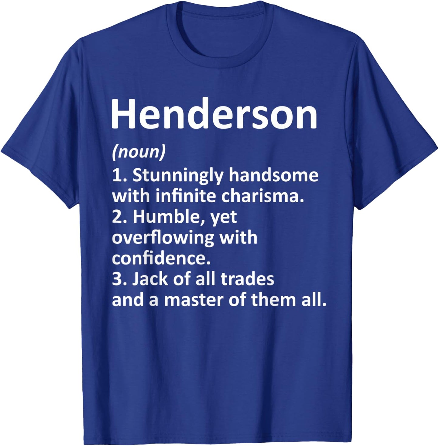 HENDERSON Definition Funny Surname Family Birthday Reunion T-Shirt - T-Shirt | Royal