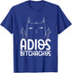 Adios Bitchachos Cat Middle Finger - Cinco De Mayo Women T-Shirt - T-Shirt | Royal