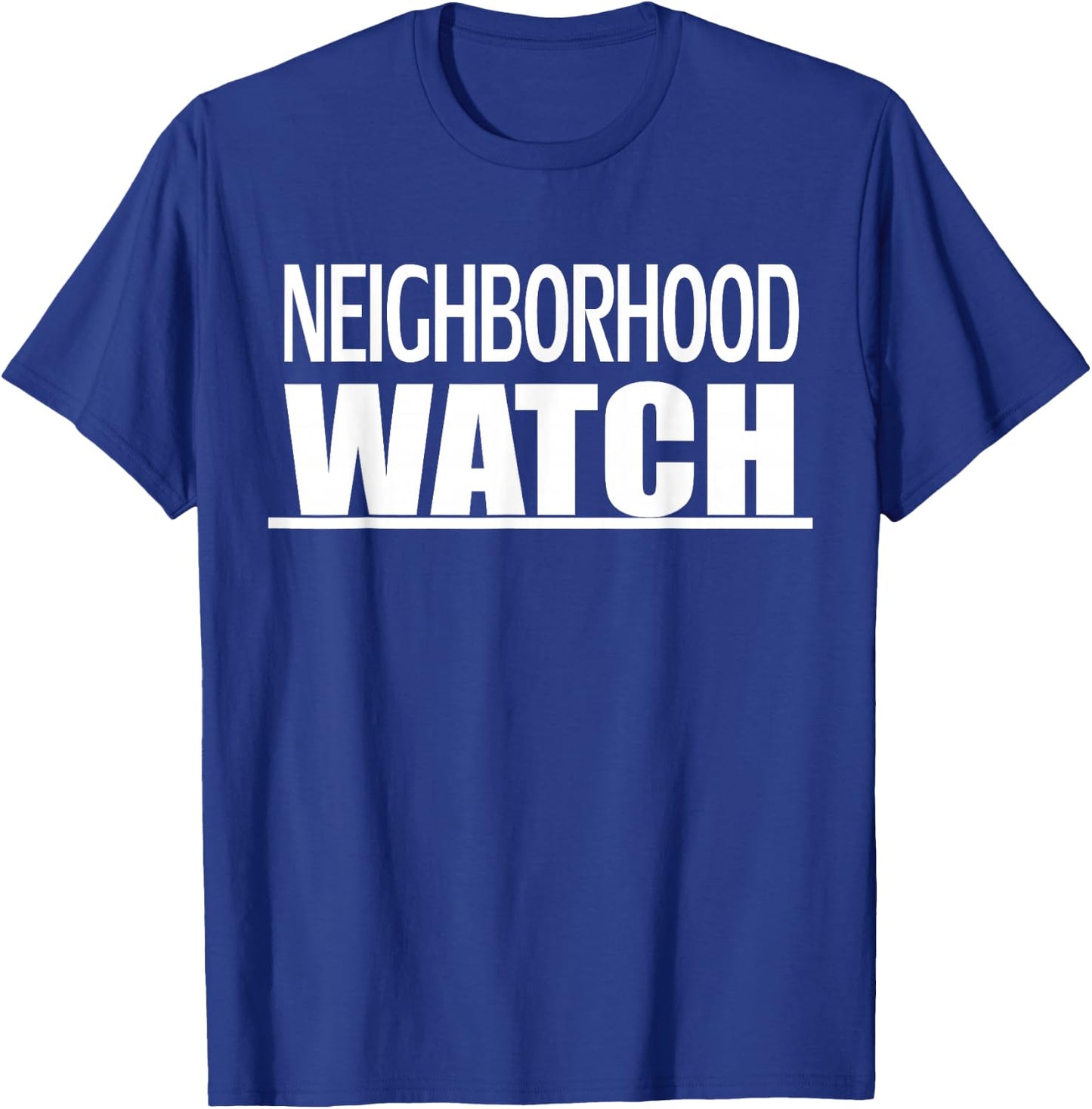 Neighborhood Watch T-Shirt - T-Shirt | Royal