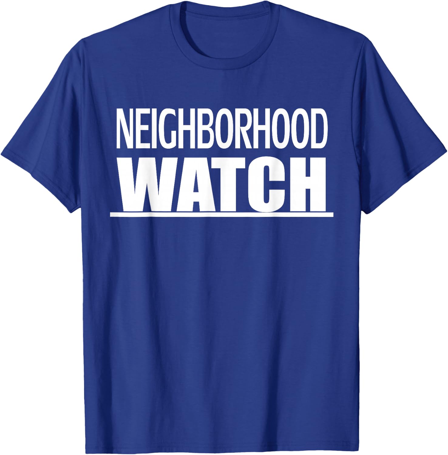 Neighborhood Watch T-Shirt - T-Shirt | Royal