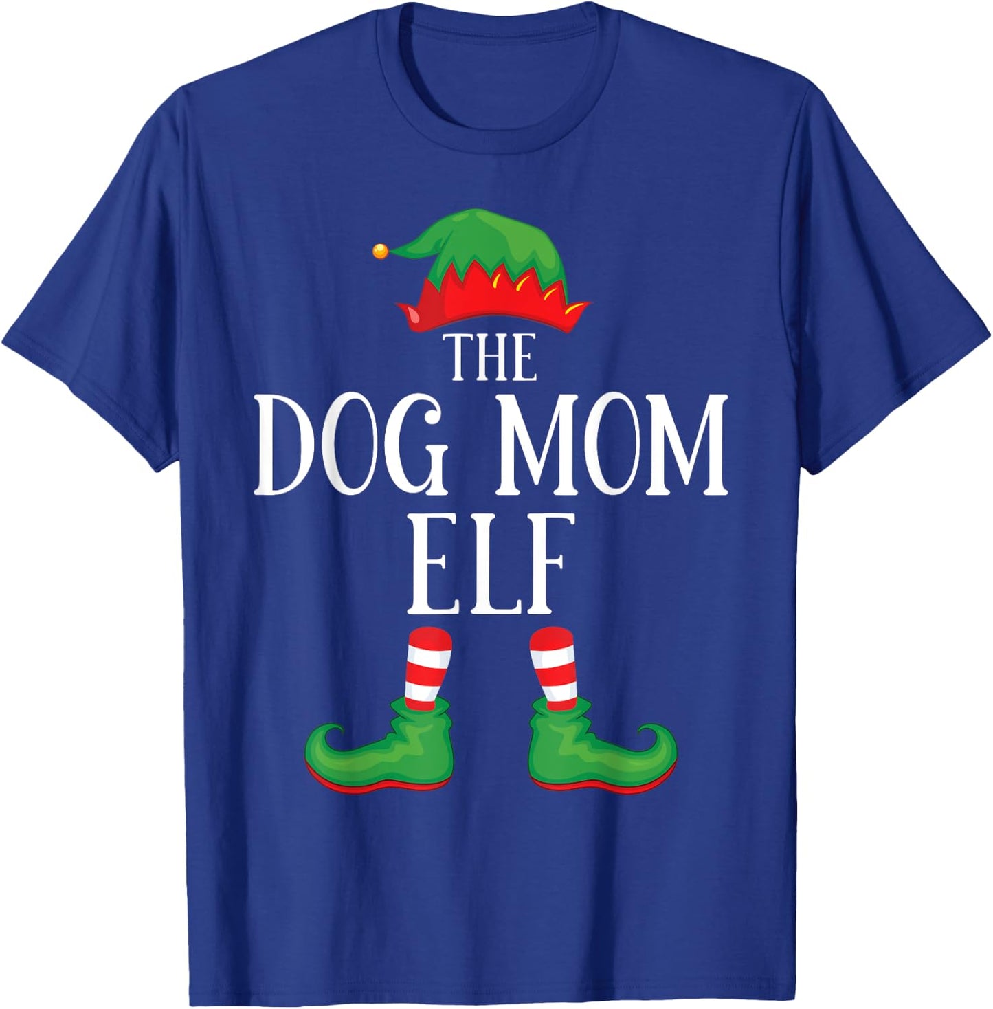 Dog Mom Elf Matching Group Xmas Funny Family Christmas T-Shirt - T-Shirt | Royal