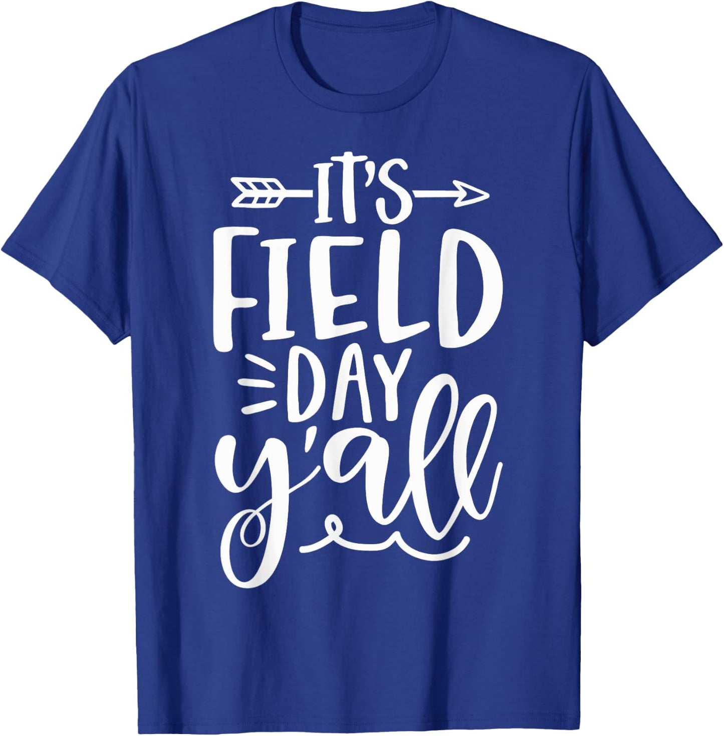 Field Day Y'All For Kids Teacher T-Shirt - T-Shirt | Royal