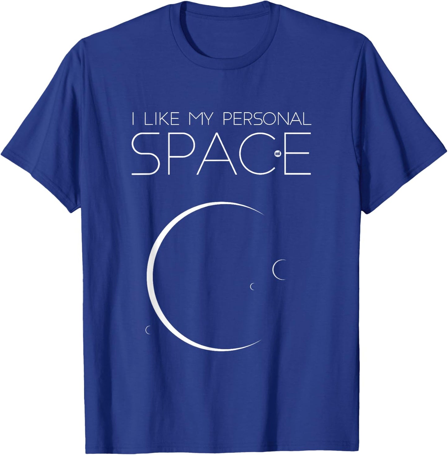 I Like My Personal Space - Planets T-Shirt - T-Shirt | Royal