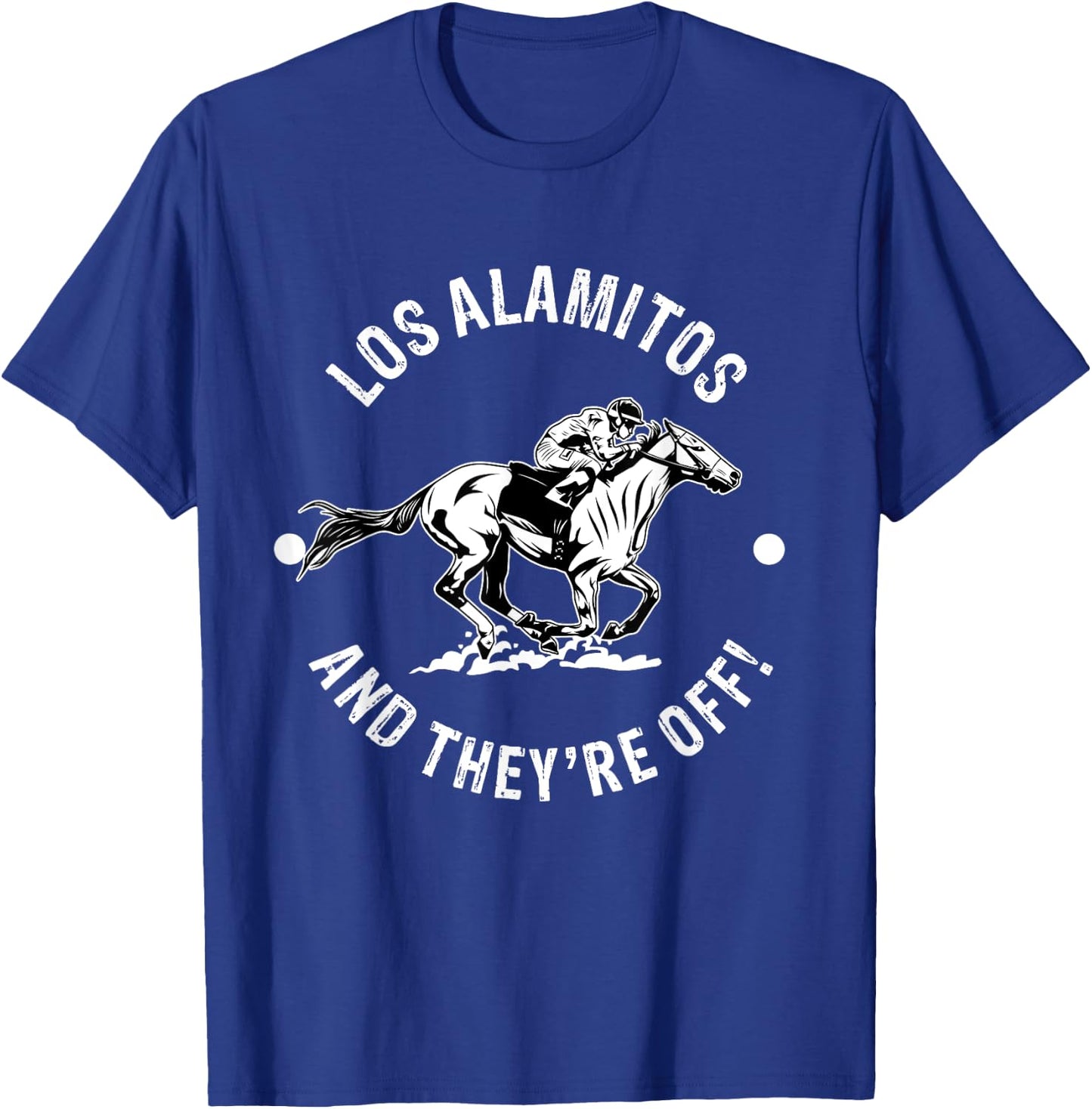 Los Alamitos Racetrack Horse Racing Fan Equestrian CA Derby T-Shirt - T-Shirt | Royal
