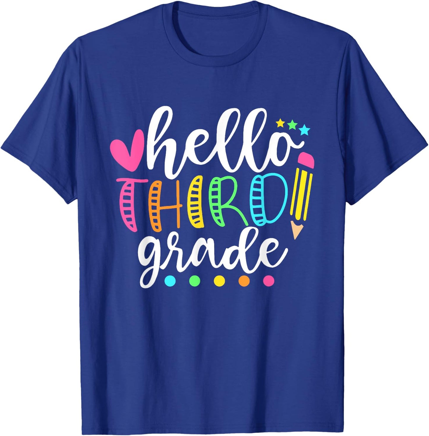 Hello Third Grade Shirt Team 3rd Grade Back to School T-Shirt - T-Shirt | Royal