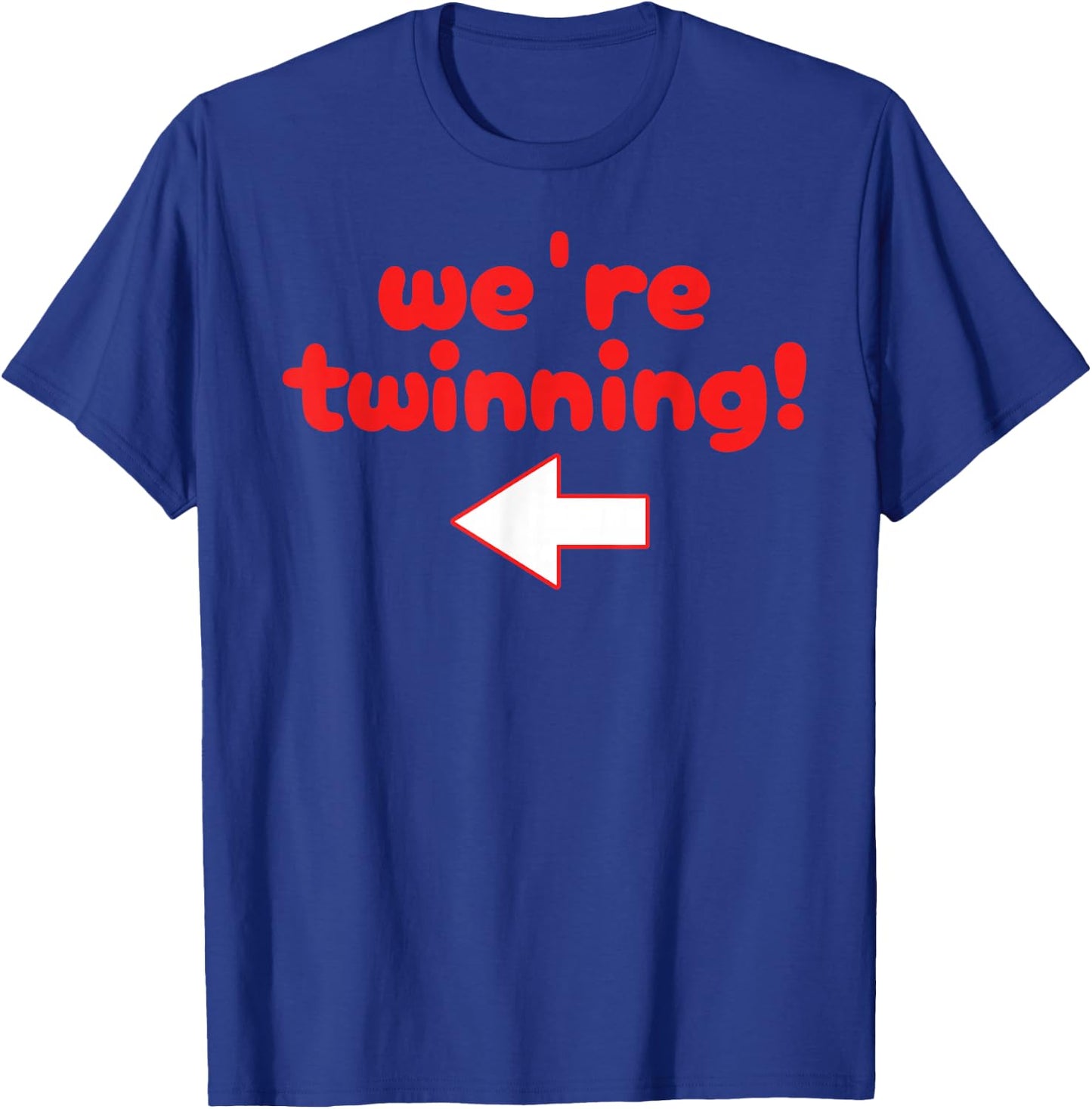 Twinning with My Bestie Spirit Week Twin Day Best Friend T-Shirt - T-Shirt | Royal